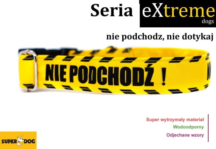 Obroża Nie dotykaj dla aktywnego psa – mocna obroża z serii Extreme Superdog