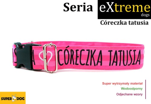 Obroża dla psa Córeczka Tatusia – wytrzymała obroża Extreme Superdog z regulacją