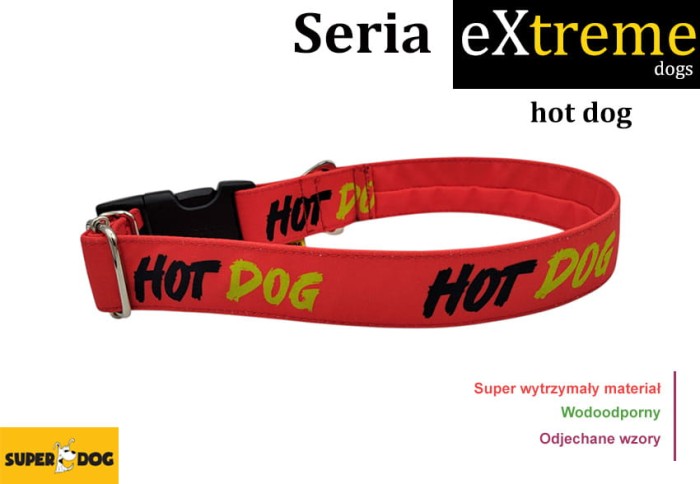 hot dog, wodoodporna obroża dla psa, bardzo mocna, w różnych szerokościach, obroża dla dużego psa, obroża dla amstaffa,  wytrzymała obroża dla psa, obroża dla labradora, obroża dla staffika, obroża z napisami